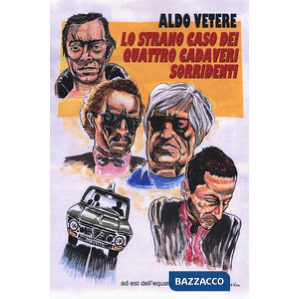 Strano caso dei quattro cadaveri sorridenti (Lo)