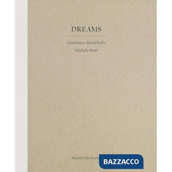 Dreams. Ediz. illustrata