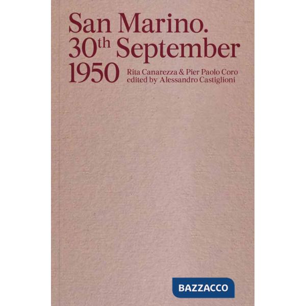 San Marino. 30th September 1950. Ediz. italiana e inglese