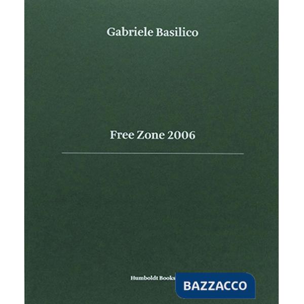 Free Zone 2006