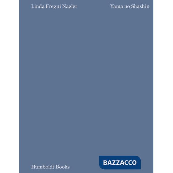Yama no shashin. Work after meiji photographs of the sacred mountain. Ediz. illustrata