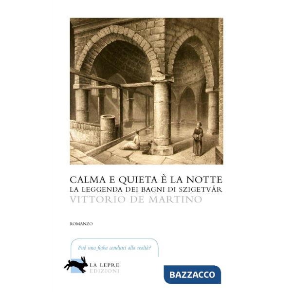 Calma e quieta è la notte