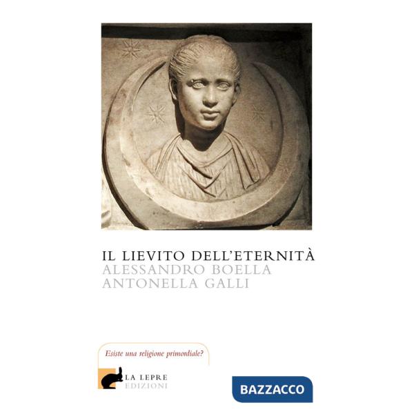 Lievito dell'eternità (Il)