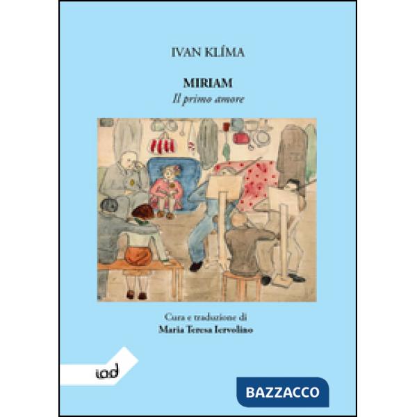 Miriam. Il primo amore