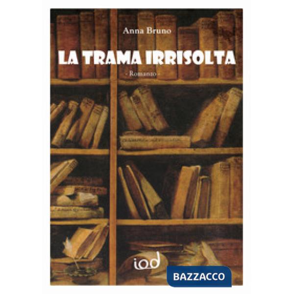 Trama irrisolta (La)
