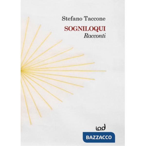 Sogniloqui. Racconti