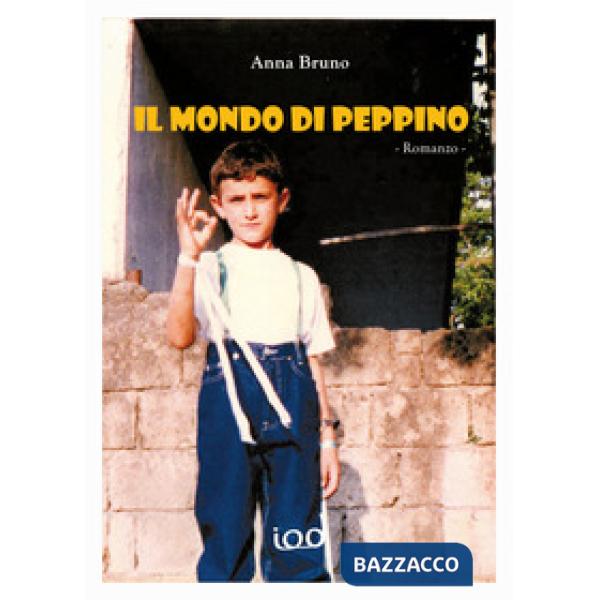 Mondo di Peppino (Il)