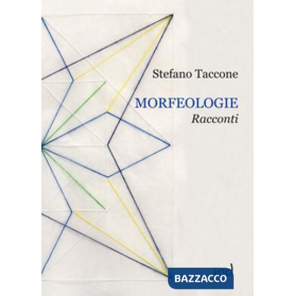 Morfeologie. Racconti