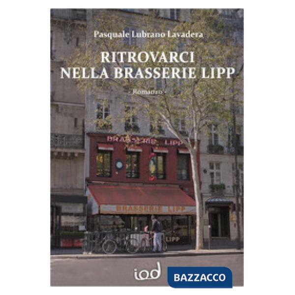 Ritrovarci nella Brasserie Lipp