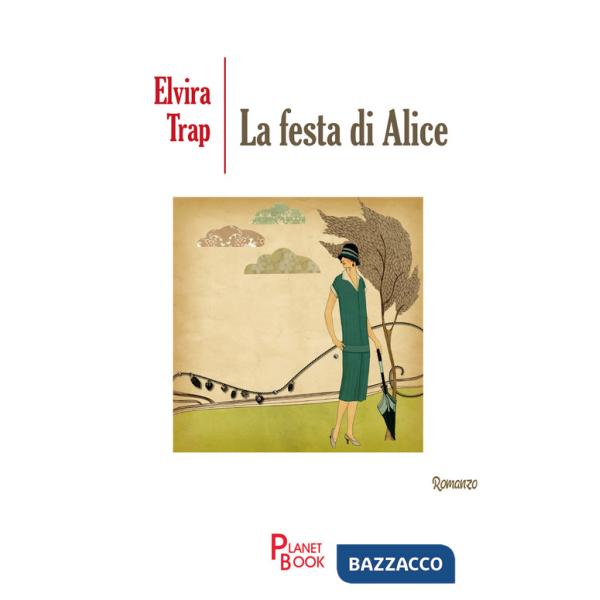 Festa di Alice (La)