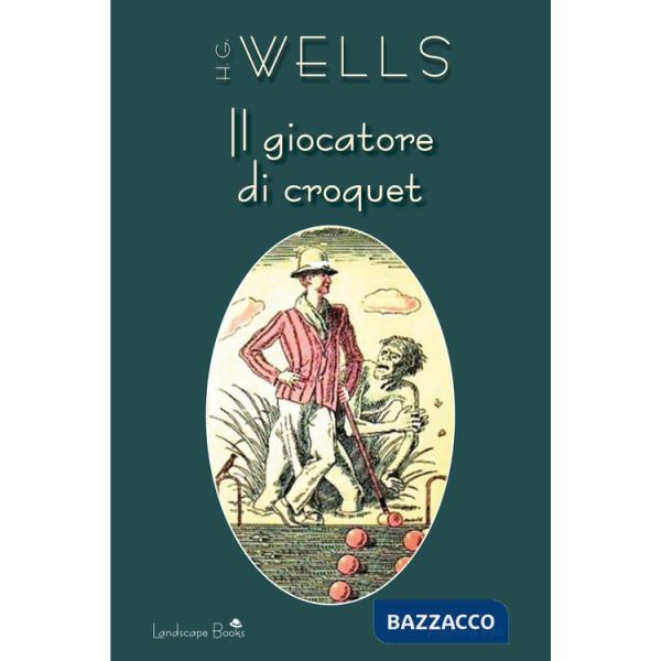 Giocatore di croquet (Il)