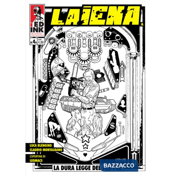 Dura legge del flipper. La Iena. Con gadget (La). Vol. 4A