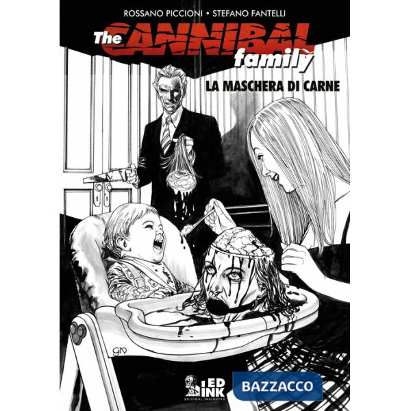 Cannibal family (The). Vol. 2-3: La maschera di carne