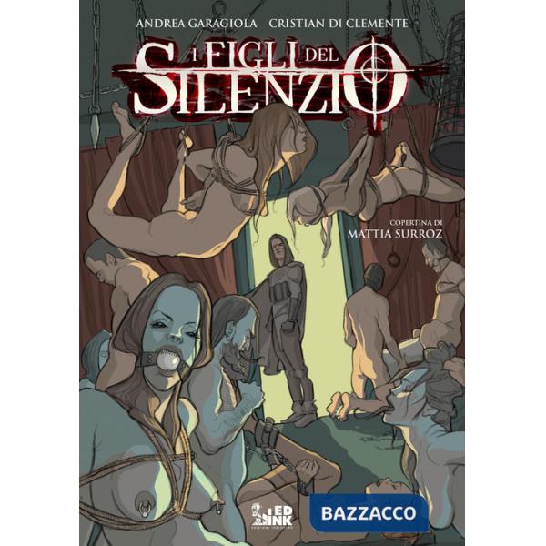 Figli del silenzio (I)