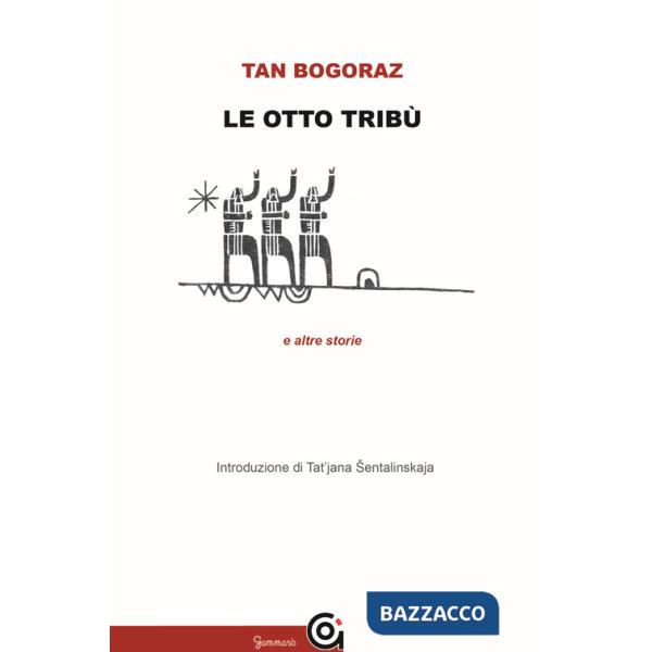 Otto tribù e altre storie (Le)