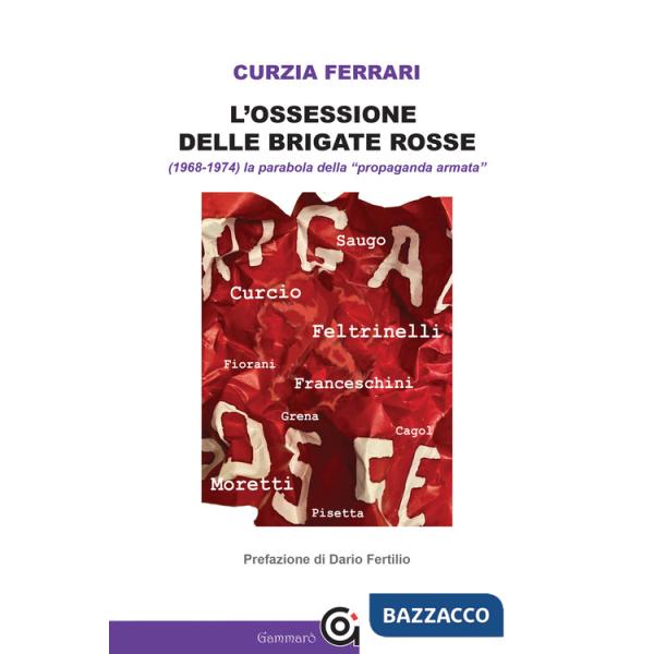 Ossessione delle Brigate Rosse (L')