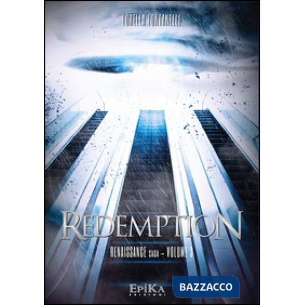 Redemption. Renaissance Saga. Vol. 3