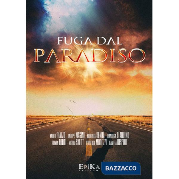 Fuga dal paradiso