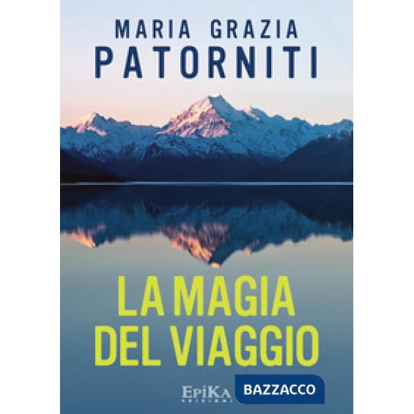 Magia del viaggio (La)