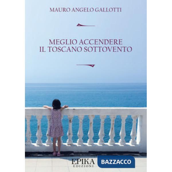 Meglio accendere il toscano sottovento