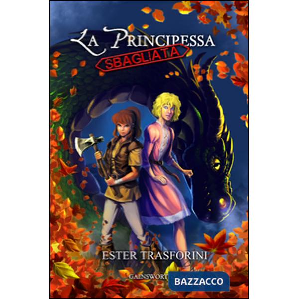 Principessa sbagliata (La)