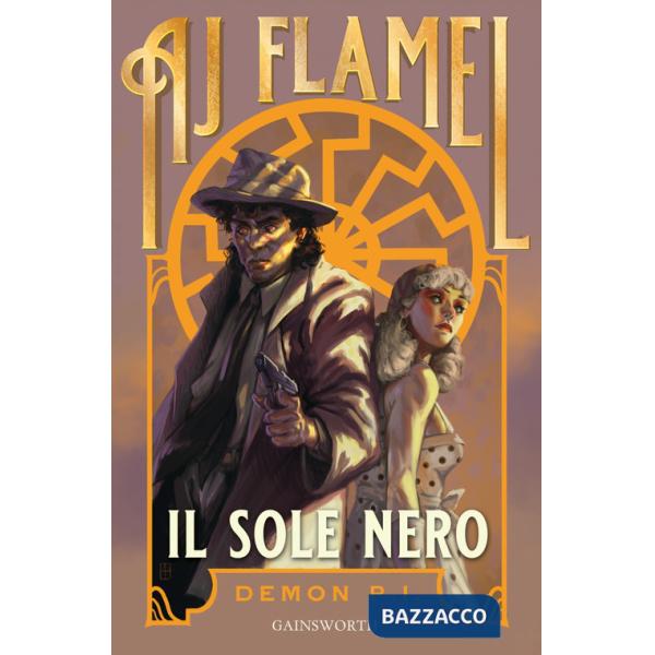 Sole nero. Demon P. I. (Il)