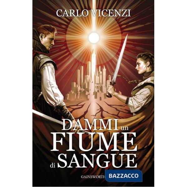 Dammi un fiume di sangue