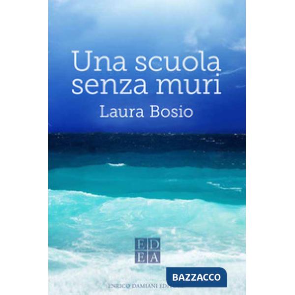 Scuola senza muri (Una)