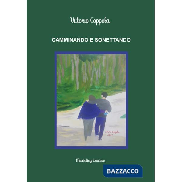 Camminando e sonettando