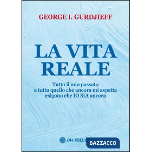Vita reale. «Tutto il mio passato e tutto quello che ancora mi aspetta esigono che Io sia ancora"» (La)