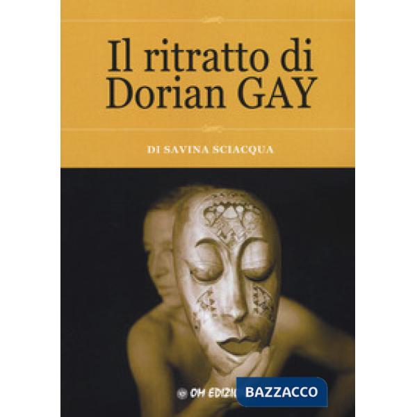 Ritratto di Dorian Gay (Il)