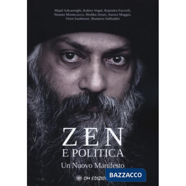 Zen e politica. Un nuovo manifesto