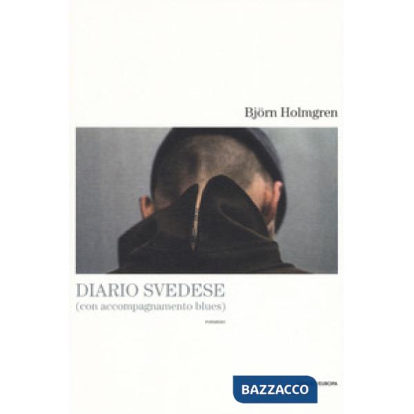 Diario svedese (con accompagnamento blues)