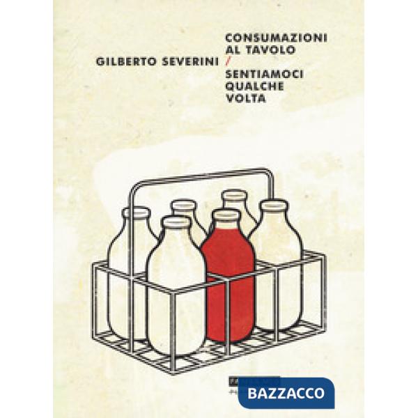 Consumazioni al tavolo-Sentiamoci qualche volta
