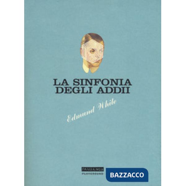 Sinfonia degli addii (La)