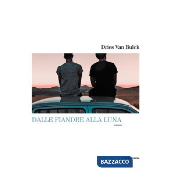 Dalle Fiandre alla luna