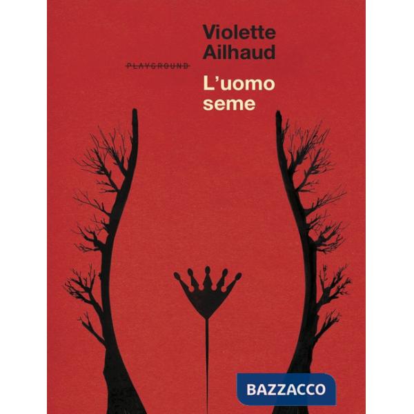 Uomo seme. Nuova ediz. (L')