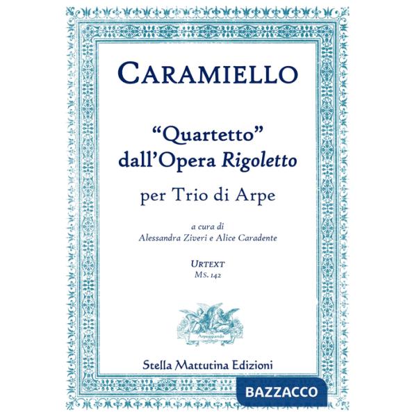 "Quartetto" dall'Opera Rigoletto - Caramiello (spartito)