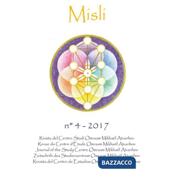 Misli. Rivista del centro studi Omraam Mikhaël Aïvanhov (2017). Vol. 4