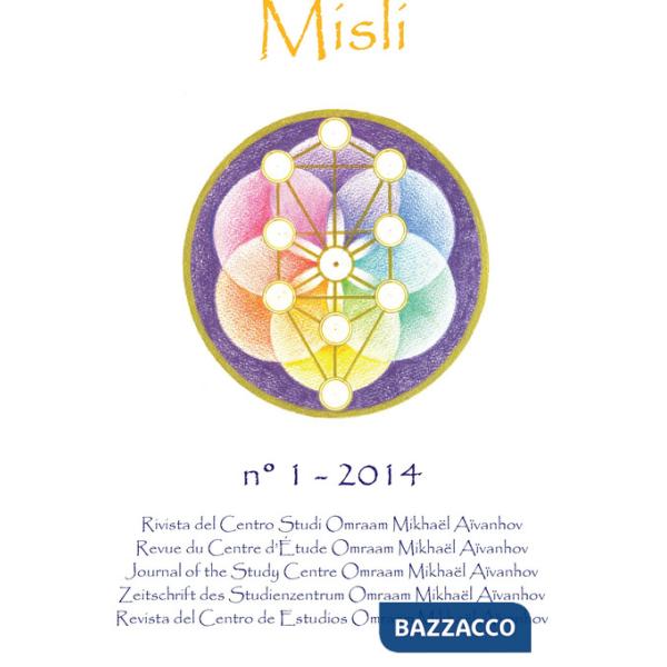 Misli. Rivista del centro studi Omraam Mikhaël Aïvanhov (2014). Vol. 1