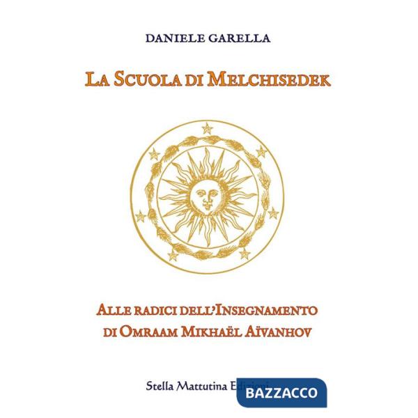 Scuola di Melchisedek (La)