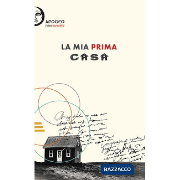 Mia prima casa (La)