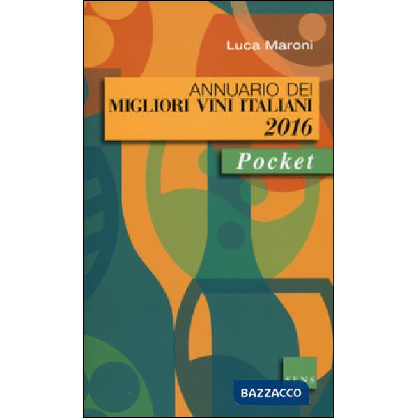 Annuario dei migliori vini italiani 2016