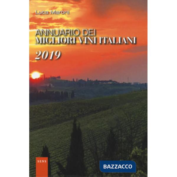 Annuario dei migliori vini italiani 2019