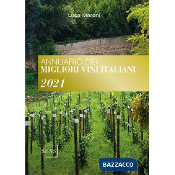 Annuario dei migliori vini italiani 2021