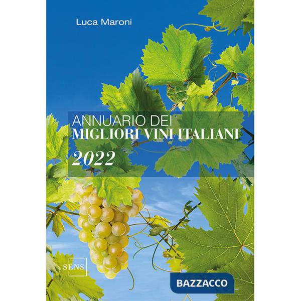 Annuario dei migliori vini italiani 2022