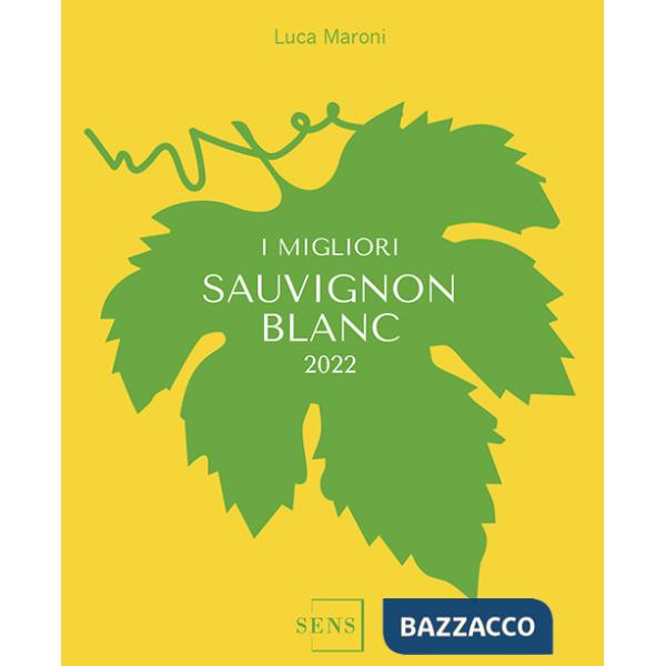 Migliori Sauvignon 2023 (I)
