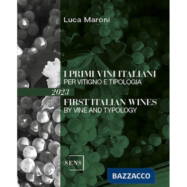 Primi vini italiani per vitigno e tipologia 2023 (I)
