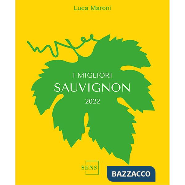 Migliori Sauvignon 2022 (I)