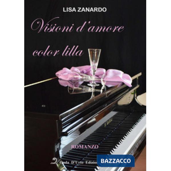 Visioni d'amore color lilla. Ediz. integrale